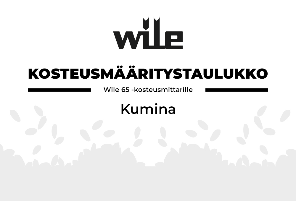 Wile kosteusmääritystaulukko kumina artikkelikuva